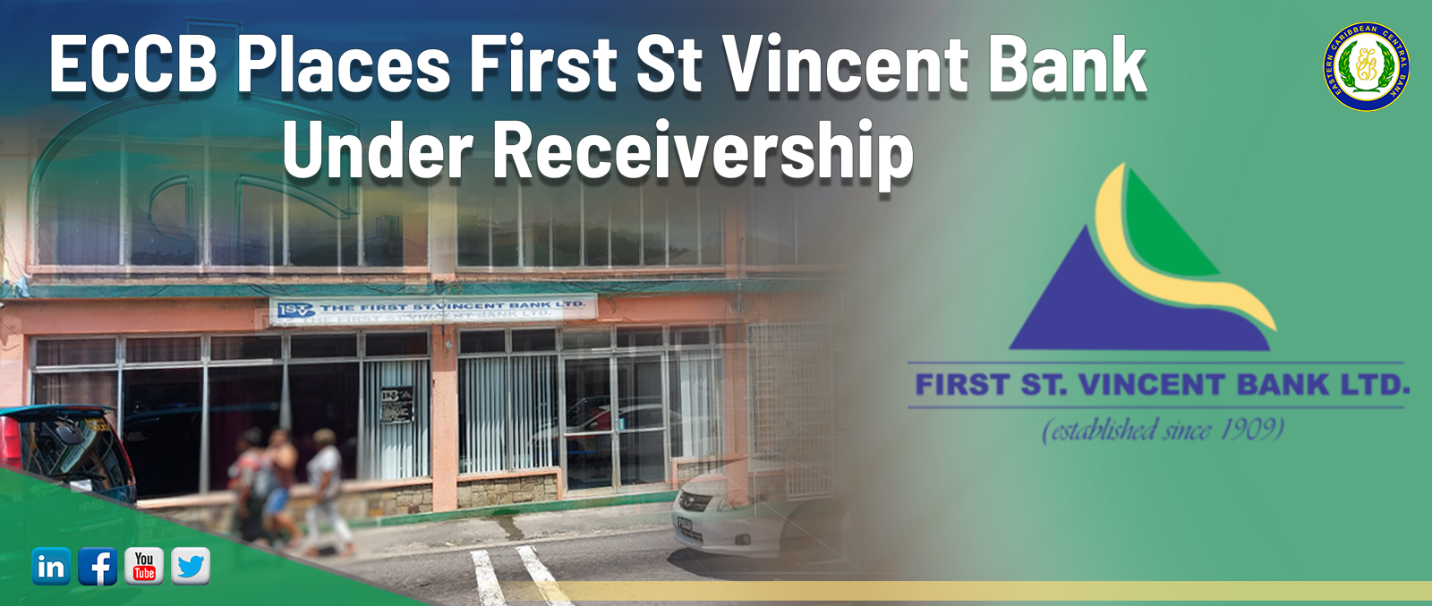 ECCB Places First St Vincent Bank Ltd Under Receivership - Antigua News ...